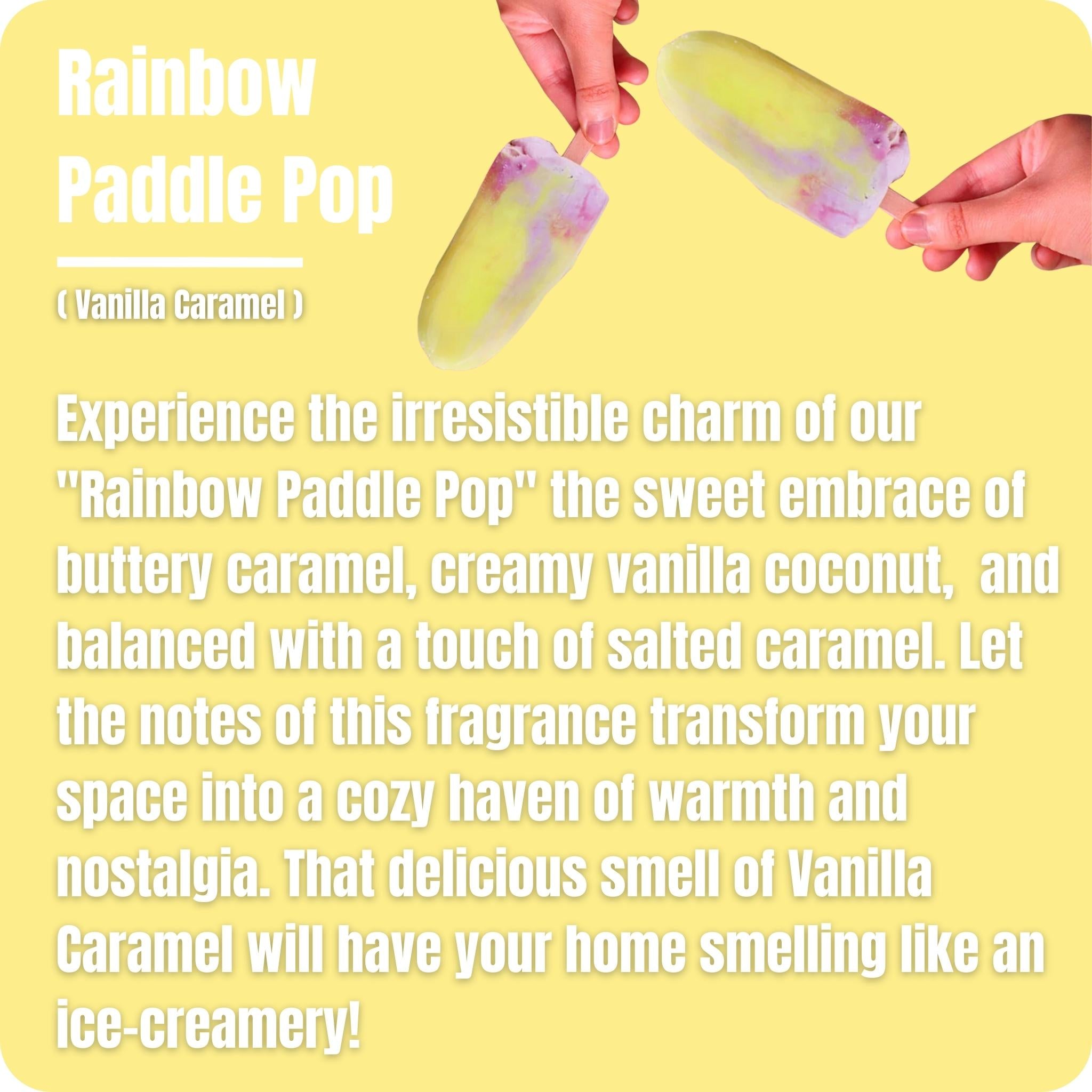 Rainbow Paddle Pop ( AKA Vanilla Caramel ) Liquid Wax Melts